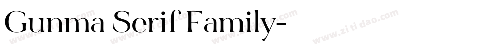 Gunma Serif Family字体转换